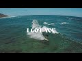 Pacific dub  i got you official lyric