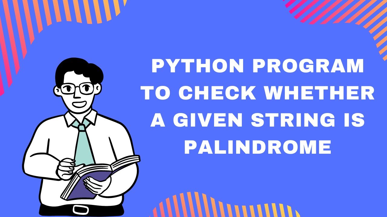 Checking whether a String is palindrome or not. - YouTube