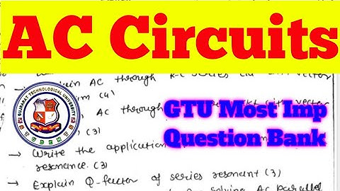 AC Circuits GTU Most IMP Question Bank According to the Chapter #gtu #engineering #exam