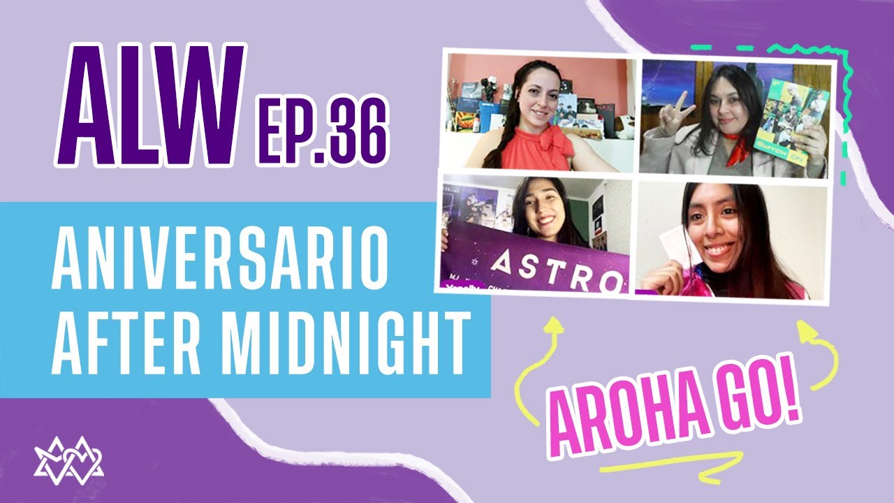 ALW EP. 36 - Aniversario Era AFTER MIDNIGHT, entrevistas y mucho más...