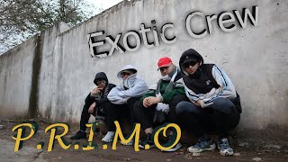 Exotic Crew - P.R.I.M.O