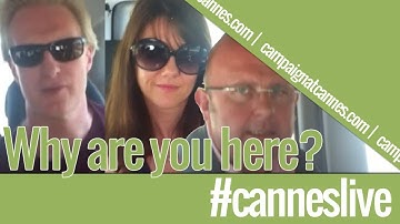 Cannes Lions 2013: Why are you at Cannes Lions 2013?