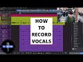 How To Record Vocals (Vocal Recording Tips)