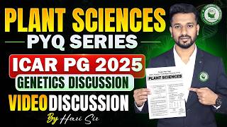 ICAR JRF (PG) 2025 Plant Sciences Previous Year Questions | Genetics by Hari Sir