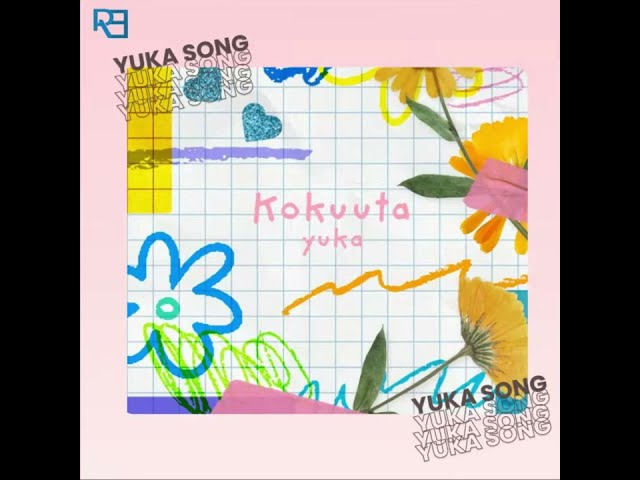 Lyrics | Kokuuta -  Yuka |「告うた」| J-POP Unofficial Romaji Lyrics class=