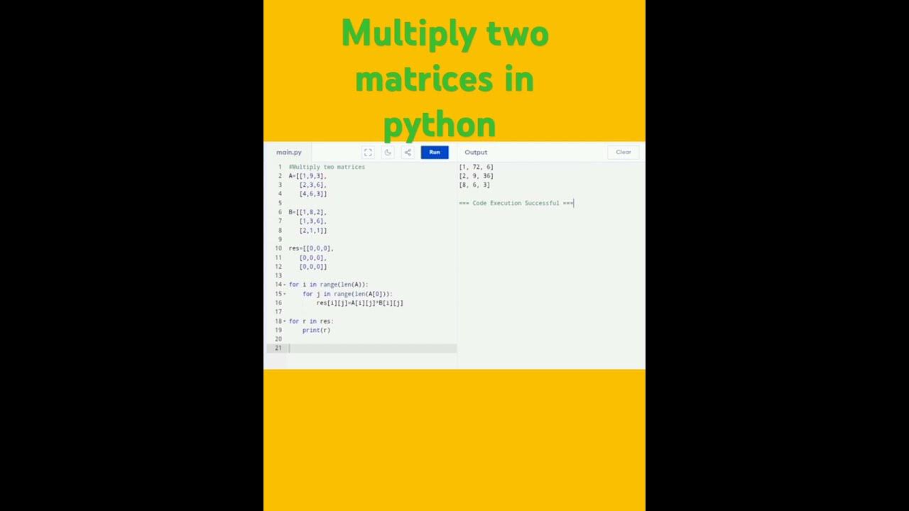 Multiply two matrices program in python programming language - YouTube