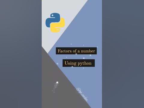 python program to print factors of a given numbers #shorts #coding # ...