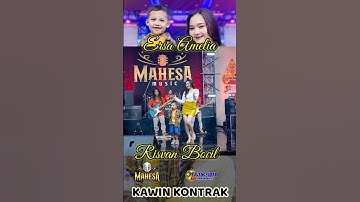 Kawin Kontrak | Mahesa Music | Ersa Amelia Feat Risvan Bocil | #mahesamusic #shortvideo