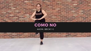 Como No - Akon, Becky G | Dance Fitness