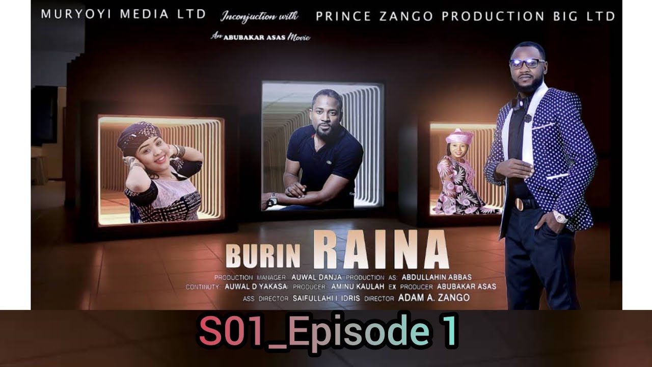 BURIN RAINA   Series SO1 Episode one