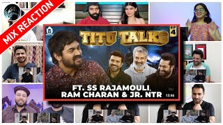 BB Ki Vines - | Titu Talks - Episode 4 ft. SS Rajamouli, Ram Charan, NTR Jr. || MIX VERSE