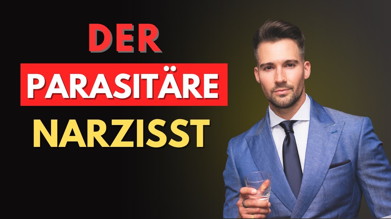 🧛‍♂️ Der parasitäre Narzisst: Der gefährlichste Archetyp im Narzissmus [Teil 1]