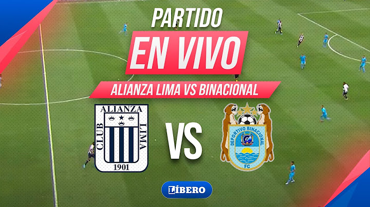 🔴 ALIANZA LIMA VS BINACIONAL EN VIVO | LIGA 1 2025 TORNEO APERTURA - FECHA 18 | Líbero