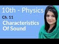10th Class Physics, Ch 11, Characteristics of ... - YouTube