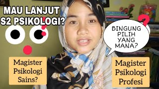 PERBEDAAN MAGISTER PSIKOLOGI SAINS DAN PROFESI