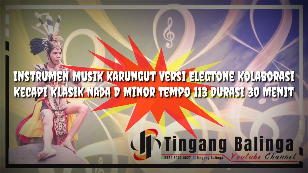 Instrumen Min one Musik Karungut Kolaborasi Kecapi Klasik & Elegtone