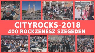 400 ZENÉSZ SZEGEDEN - 𝗖𝗜𝗧𝗬𝗥𝗢𝗖𝗞𝗦 𝗿𝗼𝗰𝗸 𝗳𝗹𝗮𝘀𝗵𝗺𝗼𝗯 𝟮𝟬𝟭𝟴 - backstage movie