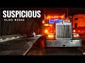 SUSPICIOUS | My Trucking Life | Vlog #2932
