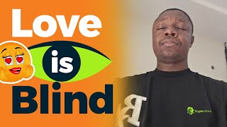 Love is blind