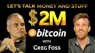 Greg Foss on How Bitcoin SKYROCKETS To $2 MILLION