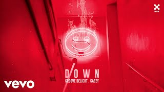 Groove Delight, Gabzy, HUB - D O W N