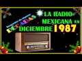 La radio mexicana en diciembre de 1987