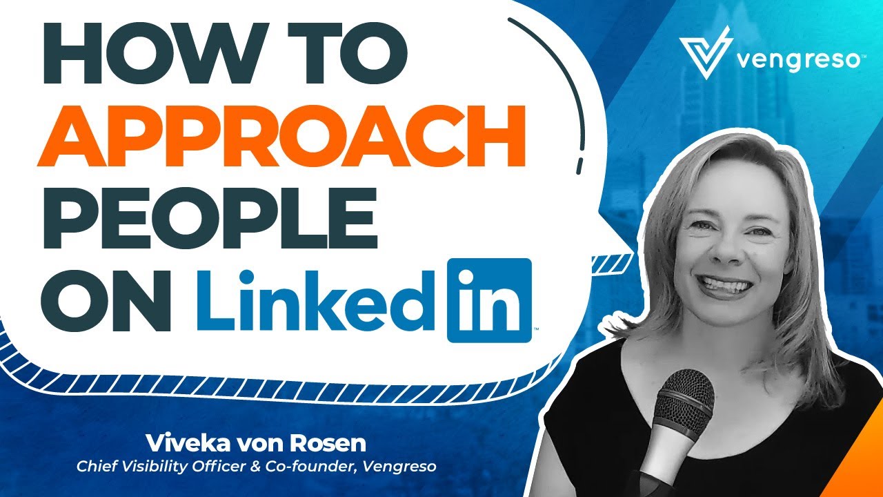 How To Approach People On LinkedIn By Viveka von Rosen | The # ...
