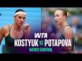 Marta Kostyuk vs. Anastasia Potapova | 2026 Madrid Semifinals | WTA Match Highlights