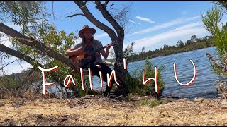 Falling 4 U Acoustic Version In A Tree