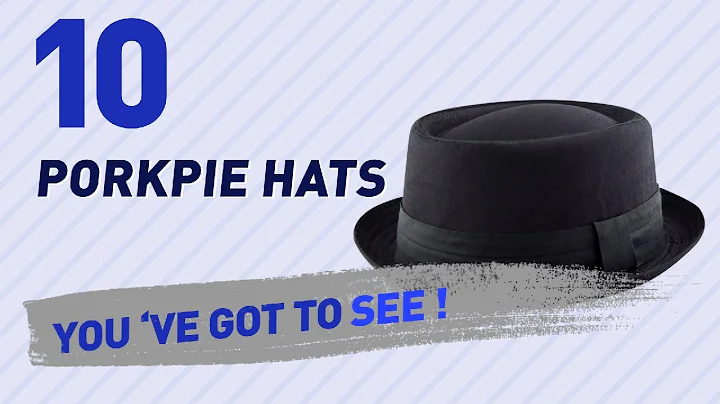 Porkpie Hats, Top 10 Collection // Hats & Caps, UK 2017