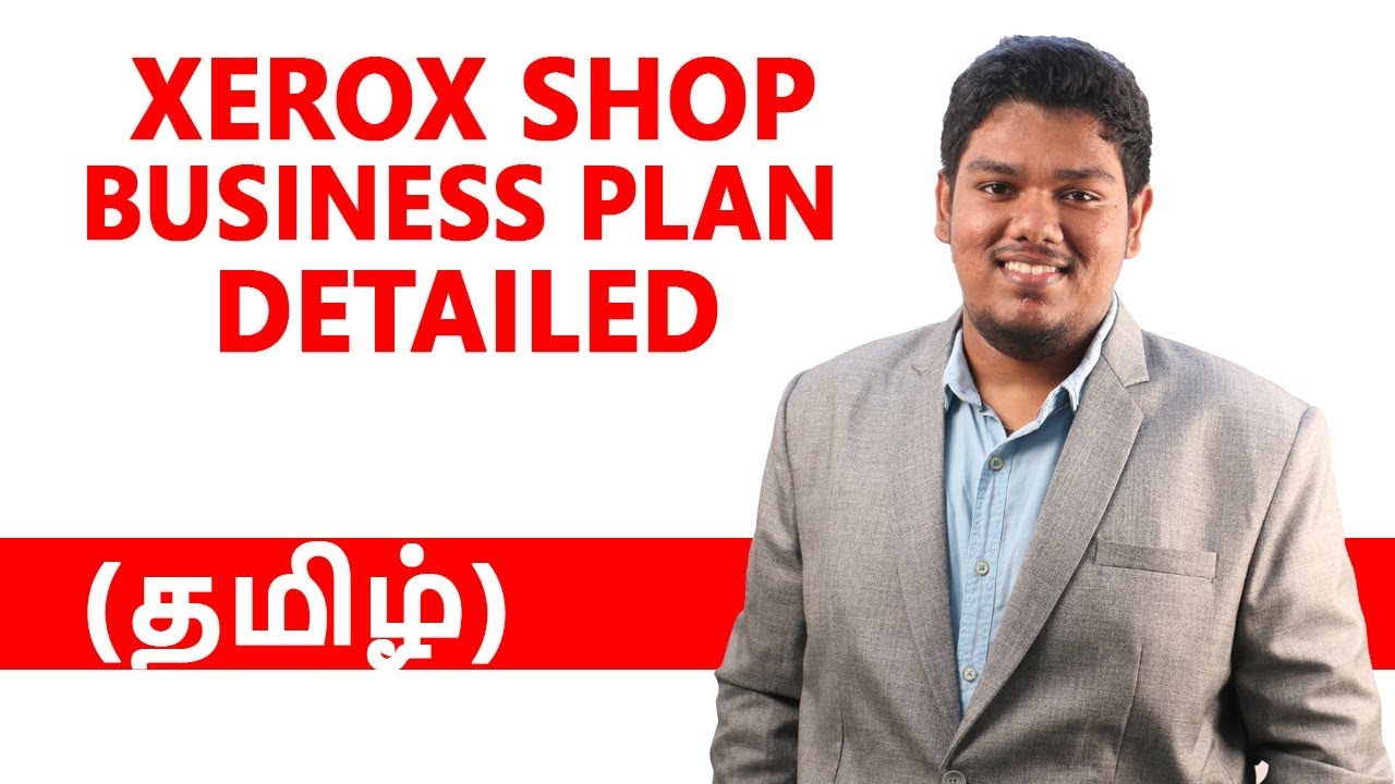 xerox shop business plan in tamil