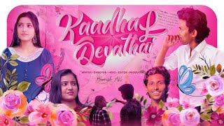 Kaadhal Devathai - Best Tamil Love Comedy Short Film | 4K HDR | Harnish.A.K