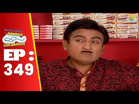 SE 01 EP 349 - Jethalal Ne Bhide Ko Kyu Bola Satte baaz ! | Taarak Mehta Ka oltah hashmah