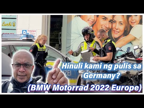 Hinuli kami ng pulis sa Germany? (BMW Motorrad 2022 Europe)
