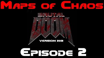Maps of Chaos - Episode 2 Map 3 (Brutal Doom)