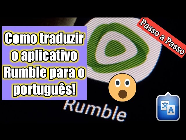 Como colocar o Rumble em português?