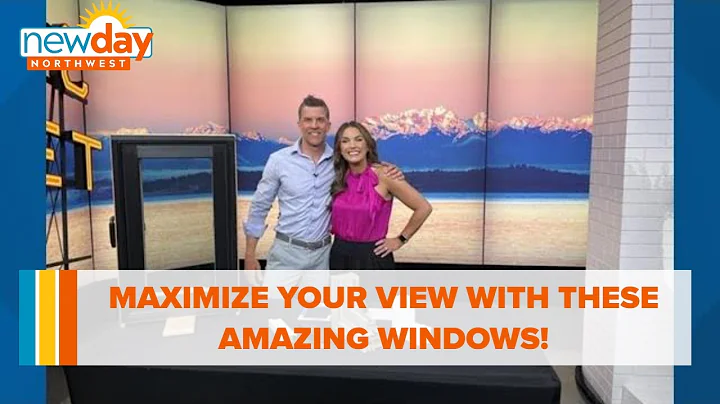 Maximize your view with these amazing windows! - New Day NW