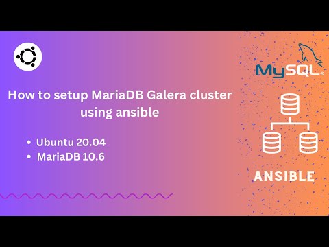 How to setup MariaDB Galera Cluster using ansible | Easy Quick Setup