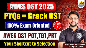 "How to Crack AWES OST 2025 | PYQs + Smart Practice | 100% Exam-Oriented"