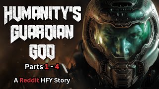Humanity's Guardian God (Parts 14) | SciFi | HFY Reddit Story