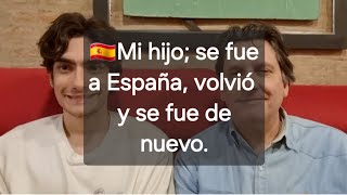Charla con mi hijo, antes de volverse a Europa