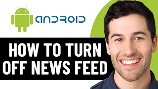 HOW TO TURN OFF NEWS FEED ON ANDROID LOCK SCREEN 2026! (FULL GUIDE)