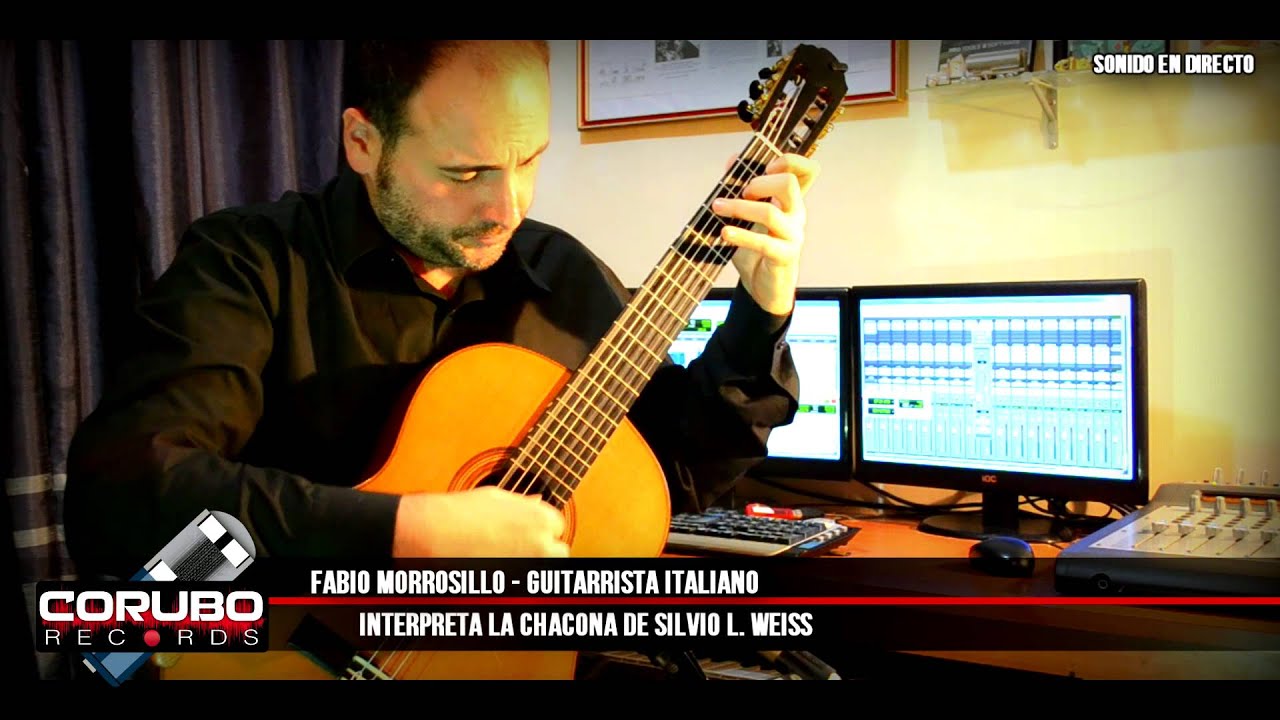 Fabio Morosillo - Interpreta la Chacona de Silvio L. Weiss