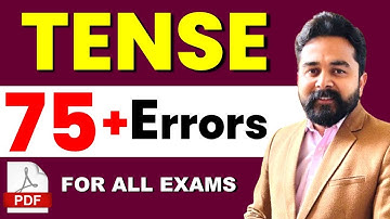 Tense 75+ Spotting Errors | For SSC CHSL, CGL,  GD, MTS, Steno, CPO, SBI/IBPS PO/Clerk | Sandeep Sir
