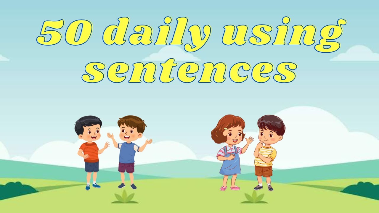 50 daily use english sentences for kids | english sentences for kids ...