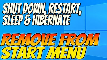 How To Remove Or Disable Shut Down, Restart, Sleep & Hibernate Buttons From Start Menu Tutorial