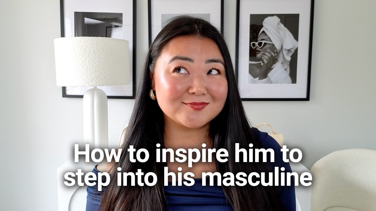 How to inspire him to step into his masculine