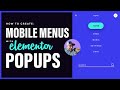 Create Better Mobile Menus With Elementor Popups