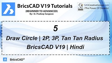BricsCAD V19 Tutorial 5: How to draw Circle in BricsCAD | 2P 3P Tan Tan Radius | With Example