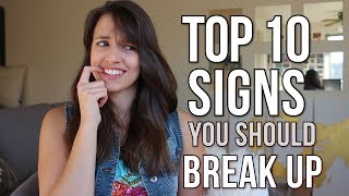 10 Signs You Should Break Up with Him (or her)